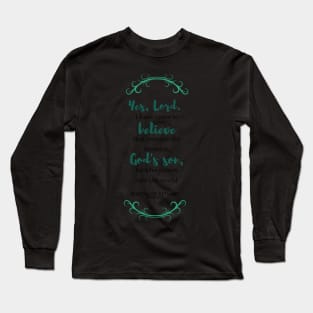 yes, Lord Long Sleeve T-Shirt